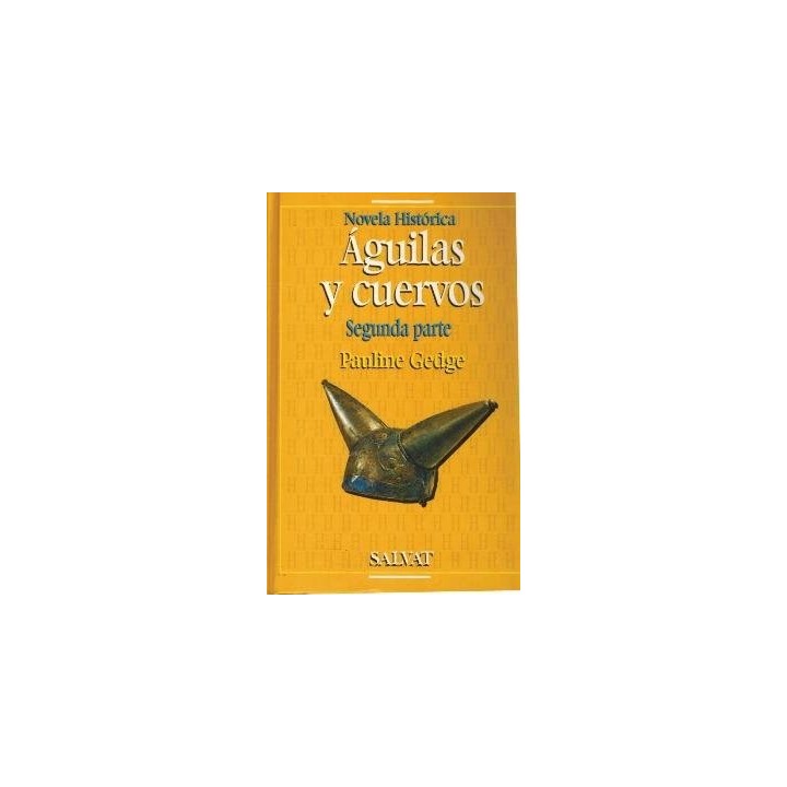 Águilas y cuervos. Segunda parte.